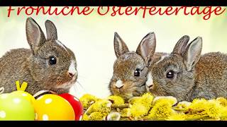 Frohe Ostern 2020 Videogruß  kostenlose Osterbilder downloaden [upl. by Jarret567]