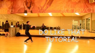 Do Like That Tutorial  R3d One Choreography [upl. by Bertsche13]