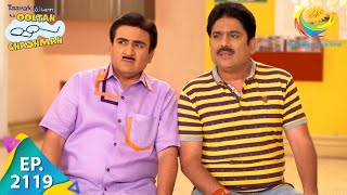 Taarak Mehta Ka Ooltah Chashmah  Episode 2119  Full Episode [upl. by Lorraine]