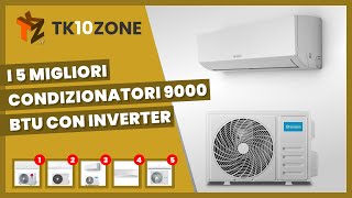 I 5 migliori condizionatori 9000 btu con inverter [upl. by Nguyen]