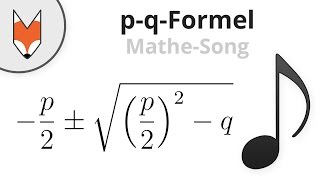 pqFormel Die Lösungsformel MatheSong [upl. by Magavern675]