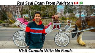 Visit Canada From Pakistan For Red Seal Exam  Confirm Visit Visa With No Funds [upl. by Gratia]