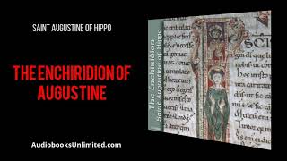 The Enchiridion of Augustine Audiobook [upl. by Yanal588]