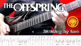 The Offspring  Dividing By Zero Guitar Cover  TABS [upl. by Ydennek]