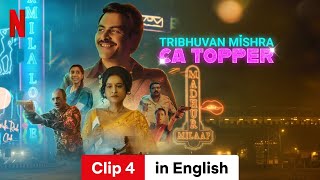 Tribhuvan Mishra CA Topper Season 1 Clip 4  Trailer in English  Netflix [upl. by Enatan]