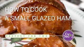 How to cook a small ham  Glazed Baked Ham Recipe [upl. by Virge]