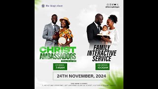 CHRIST AMBASSADORS  SUNDAY SERVICE  24TH NOVEMBER 2024 [upl. by Macfadyn]