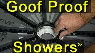 Goof Proof Shower Installation  02 [upl. by Hilliard]