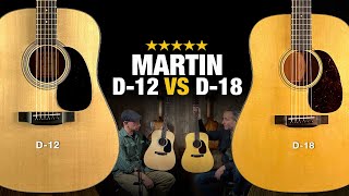 Martin D12 vs D18 – US vs Mexico Made Acoustic Guitars [upl. by Ahsinyt]