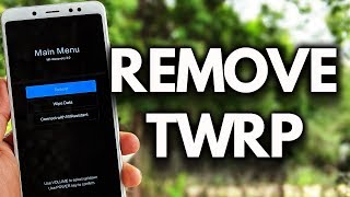 REMOVE TWRP Recovery amp Install STOCK Recovery XIAOMI [upl. by Ecienahs]