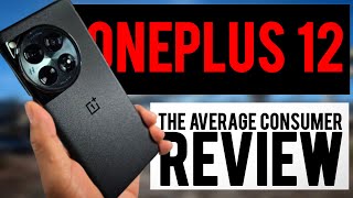 OnePlus 12 Average Consumer Review  10 Days Later [upl. by Schnur]