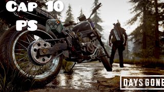 DAYS GONE  CAP 10 LIKE Y SUSCRIBANSE [upl. by Kimura]