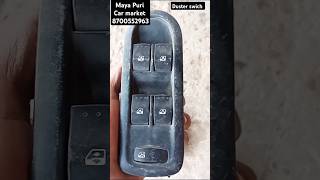 Maya Puri spare parts market duster power window swich ytshortstrendingviralshortshortsyoutube [upl. by Reilamag]