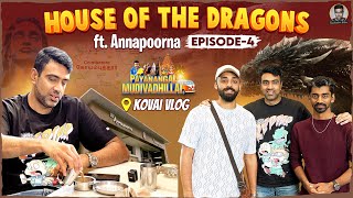 House of the Dragons ft Indrajith amp Varun CV  Annapoorna Breakfast  R Ashwin [upl. by Lecram150]