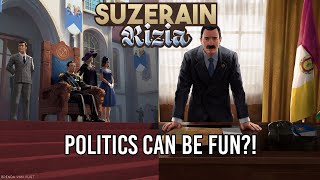 Masterclass in Politics  Suzerain  Rizia DLC [upl. by Adianez]