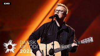 Juncker  Kommet For At Blive  Dansk Melodi Grand Prix 2022 [upl. by Doane]