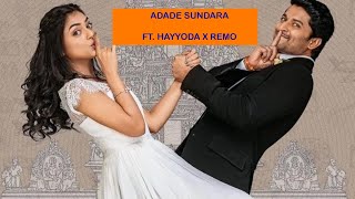 Adade Sundhara Ft  Hayyoda X Remo [upl. by Ayerdna]