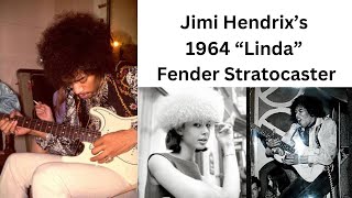 History of Jimi Hendrixs quotLindaquot Fender Stratocaster [upl. by Ezeerb858]