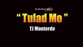 TJ Monterde  Tulad mo KARAOKE [upl. by Egan]