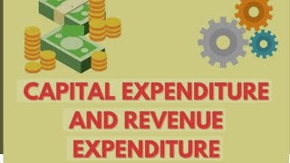 CAPEX AUR REVENUE EXPENDITURE KYA HOTA HA  IN DETAIL [upl. by Monsour]