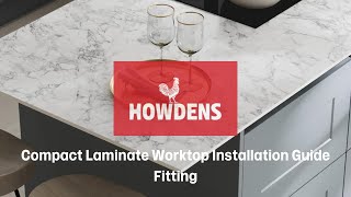 Howdens Compact Laminate Worktop Installation Guide  Fitting [upl. by Kellene480]