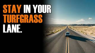 Stay in your turfgrass lane [upl. by Laban]