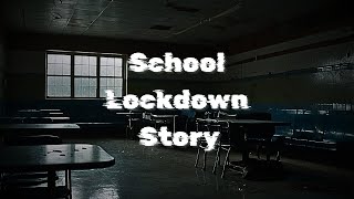 Surviving a School Lockdown A Story of Fear and Resilience [upl. by Ahsiekar222]