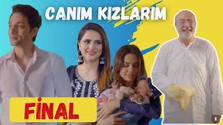 Canım Kızlarım Final Sahnesi  Dizi Nasıl Bitecek [upl. by Geraldine770]