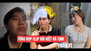 KIỆT HÀ TỊNH ĐU TREND HADILAO HOÁ quotBOY PHỐquot CỰC LẦY  TỔNG HỢP CLIP HÀI PHẦN 11 [upl. by Barboza]