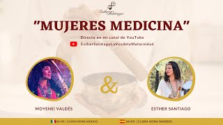 Mujeres Medicina  Entrevista a Moyenei Valdés  Esther Santiago [upl. by Timmi]