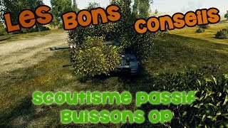 Le scoutisme passif  Buissons OP  AMX 13 90  Les Bons Conseils  World of Tanks FR [upl. by Eelrebmyk]