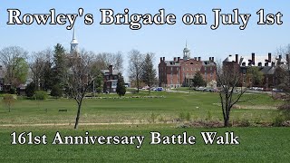 Rowleys Brigade on July 1st  161st Anniversary Battle Walk with Ranger Matt Atkinson [upl. by Johnathon283]