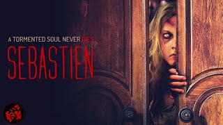 A quiet life hides unspeakable horrors  SEBASTIEN  Horror Supernatural  Full Movie [upl. by Hoxie]