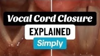 VOCAL CORD CLOSURE EXPLAINED For Opera Singing [upl. by Werdnaed]