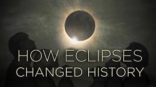 How Eclipses Changed History [upl. by Azilanna959]