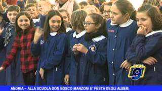 ANDRIA  Alla scuola don BoscoManzoni è festa degli alberi [upl. by O'Gowan]