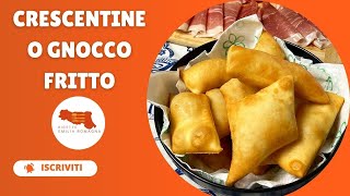 Ricetta autentica delle Crescentine o Gnocco fritto  Sapori dell Emilia Romagna [upl. by Axel]