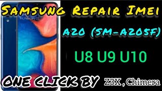 Samsung A20 SMA205F U10 UB repair imei amp patch cert Done With Eftsu Root Android 1112 By Chimera [upl. by Attenna]