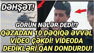 HELİKOPTER QƏZAYA UĞRAMAMIŞ VİDEO ÇƏKDİ  GÖRÜN NƏLƏR DEDİ  XEBERLER SON XEBER 2021 [upl. by Rosabelle]