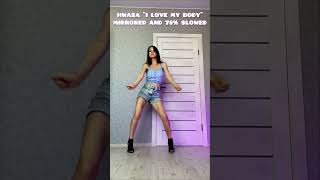 화사 HWASA  I Love My Body DANCE TUTORIAL MIRRORED AND 75 SLOWED [upl. by Hailey]