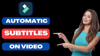 Add Subtitles to Video Automatically in Filmora [upl. by Engle]
