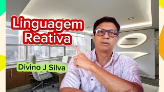 ESSA VOCÊ NÃO PODE PERDERO QUE É LINGUAGEM REATIVA [upl. by Samantha]