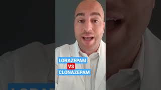 Lorazepam VS Clonazepam [upl. by Zed]