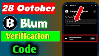 Arafat Tech Official Special Video Code  Blum Today Verification Keyword Pumptober Special [upl. by Akehsar]