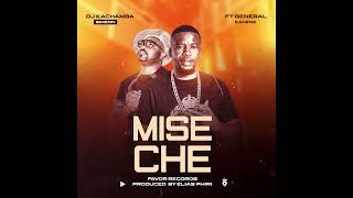 MISECHE  SIMEON DJ KACHAMBA FT GENERAL KANENE OFFICIAL AUDIO PROD BY ELIAS PHIRI [upl. by Feingold]