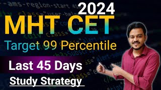 Last 45 Days Mht cet Strategy  MHT CET Paper pattern 2024 [upl. by Adaner]