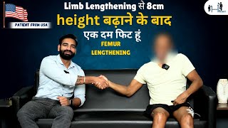 Successful Story of 8cm height increase Surgery  Femur lengthening Surgery  Height surgery [upl. by Lon]