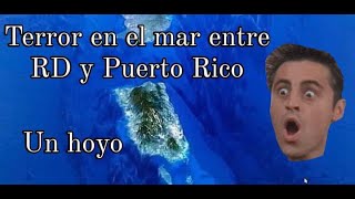 Descubren el Misterio Más Oscuro de la Fosa de Puerto Rico y que cruza a Republica Dominicana [upl. by Ytsrik]