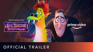 Hotel Transylvania Transformania  Official Trailer  Amazon Prime Video [upl. by Ecinert]