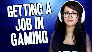 Getting A Job In Gaming [upl. by Krawczyk]